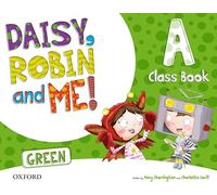 Daisy, Robin & Me! Green A. Class Book Pack