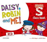 Daisy, Robin & Me! Red Starter. Class Book Pack
