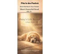 Daisy's Life Review: Short Stories in Your Pocket vol 21
