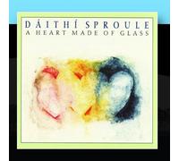 Daith¡ Sproule - A Heart Made of Glass [Import]