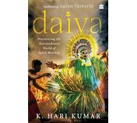 Daiva: Discovering the Extraordinary World of Spirit Worship