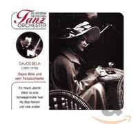 Dajos Bela & sein Tanzorchester - Die grossen deutschen Tanzorchester