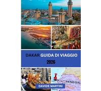Dakar Guida di viaggio 2026