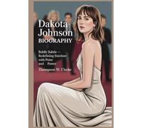 Dakota Johnson Boldly Subtle-Redefining Stardom with Poise and Power