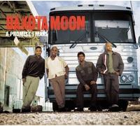 Dakota Moon - A Promise I Make