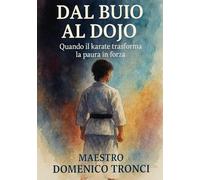 DAL BUIO AL DOJO