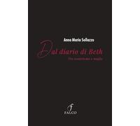 Dal diario di Beth. Tra esoterismo e magia