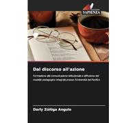 Dal discorso all'azione: Formazione alla comunicazione istituzionale e diffusione del modello pedagogico integrale presso l'Università del Pacifico