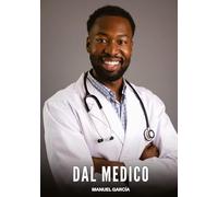 Dal Medico: Racconti Erotici Gay di Sesso Esplicito per Uomini Adulti