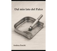 Dal mio lato del palco