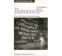 Dal Pozzolo - Barocco. Un'architettura Giovane Di