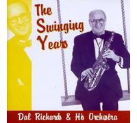 Dal Richards & His Orchestra - Swinging Years [Import]
