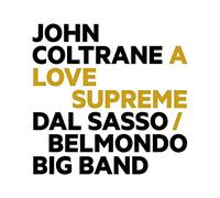 Christophe Dal Sasso – John Coltrane: a Love Supreme – CD (Importación USA)