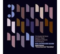 Dal Sasso Big Band - Chick Corea'S "Three Quartets" Revisited [Vinilo]