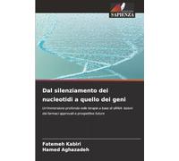 Dal silenziamento dei nucleotidi a quello dei geni: Un'immersione profonda nelle terapie a base di siRNA: lezioni dai farmaci approvati e prospettive future
