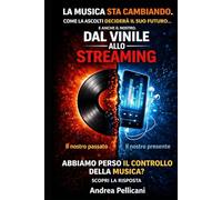dal Vinile allo Streeming: La rivoluzione silenziosa che ha cambiato per sempre il nostro modo di sentire