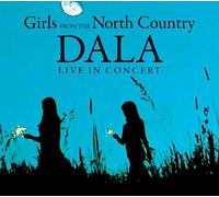 Dala Girls from the North Country: Live in Concert (CD) Album (Importación USA)