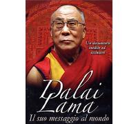 Dalai Lama - Il suo messaggio al mondo (+booklet) [Italia] [DVD]