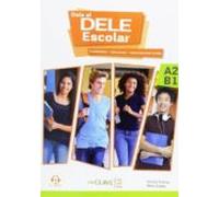 Dale Al Dele Escolar A2-b1. 5 Exámenes + Soluciones + Transcripciones