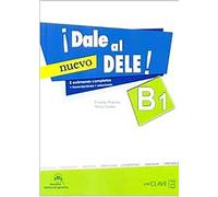 ¡dale Al Dele! B1 + Audio Descargable Transcripciones Y Soluciones