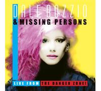 Dale Bozzio & Missing Persons - Live from the Danger Zone