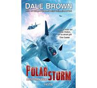 Dale Brown Robert Schekul Polarsturm - Arctic Storm Rising: Thrill (Tapa blanda)