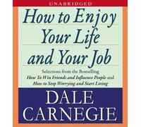 Dale Carnegie How to Enjoy Your Life and Your Job (CD) (Importación USA)