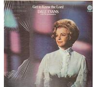 DALE EVANS - get to know the lord CAPITOL 399 (LP vinyl record)