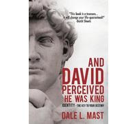 Dale L Mast And David Perceived He Was King (Tapa blanda) (Importación USA)