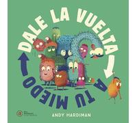 Dale la vuelta a tu miedo: 17 (Akal Infantil)