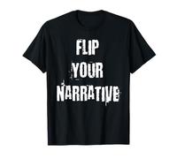Dale la vuelta a tu narrativa Camiseta