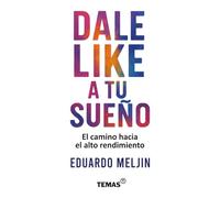 DALE LIKE A TU SUEÑO: El camino hacia el alto rendimiento