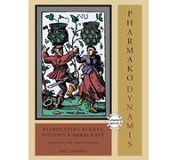 Dale Pendell Pharmako/Dynamis, Revised and Updat (Tapa blanda) (Importación USA)