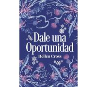 Dale una oportunidad: cosas del destino
