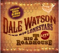 Dale Watson Live at the Big T Roadhouse: Chicken S#+ Bingo Sunday (Vinyl)