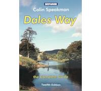 Dales Way: the Complete Guide