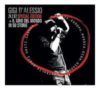 Gigi D'Alessio - 24 febbraio 1967 Special Edition - Il giro del mondo in 50 storie [1 CD + 1 DVD]