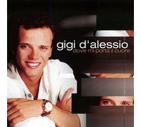 D'Alessio, Gigi - Dove Mi Porta Il Cuore