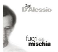 D'Alessio Gigi – Fuori Dalla Mischia – CD