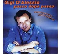 D'Alessio Gigi - Passo Dopo Passo - Cammenanno Camme