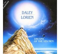 Daley/Lorien - Daley, Lorien : Dreams of the Yes Men