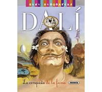 Dalí: La conquista de la fama/ The conquest of fame (Mini biografías)