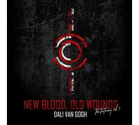 Dali Van Gogh - New Blood, Old Wounds