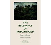 Dalia Nassar The Relevance of Romanticism (Tapa blanda)