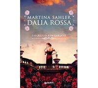 Dalia rossa: I segreti di Kew Gardens