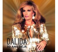 Dalida Dalida 30 Ans Deja (Vinyl)