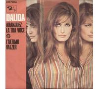 Dalida - Aranjuez La Tua Voce / L'ultimo Valzer [Vinilo de 7 pulgadas - 45 rpm]