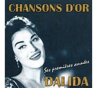 Dalida - Chansons d'or : Dalida, ses premières années
