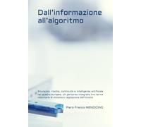 Dall’informazione all’algoritmo: Sicurezza, rischio, continuità e intelligenza artificiale nel quadro europeo. Un percorso integrato tra norme volontarie di sistema e regolazione dell’Unione