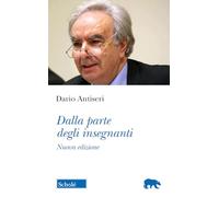 Dalla parte degli insegnanti. Nuova ediz. (Orso blu)